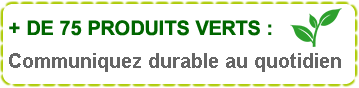 Produits Verts et durables